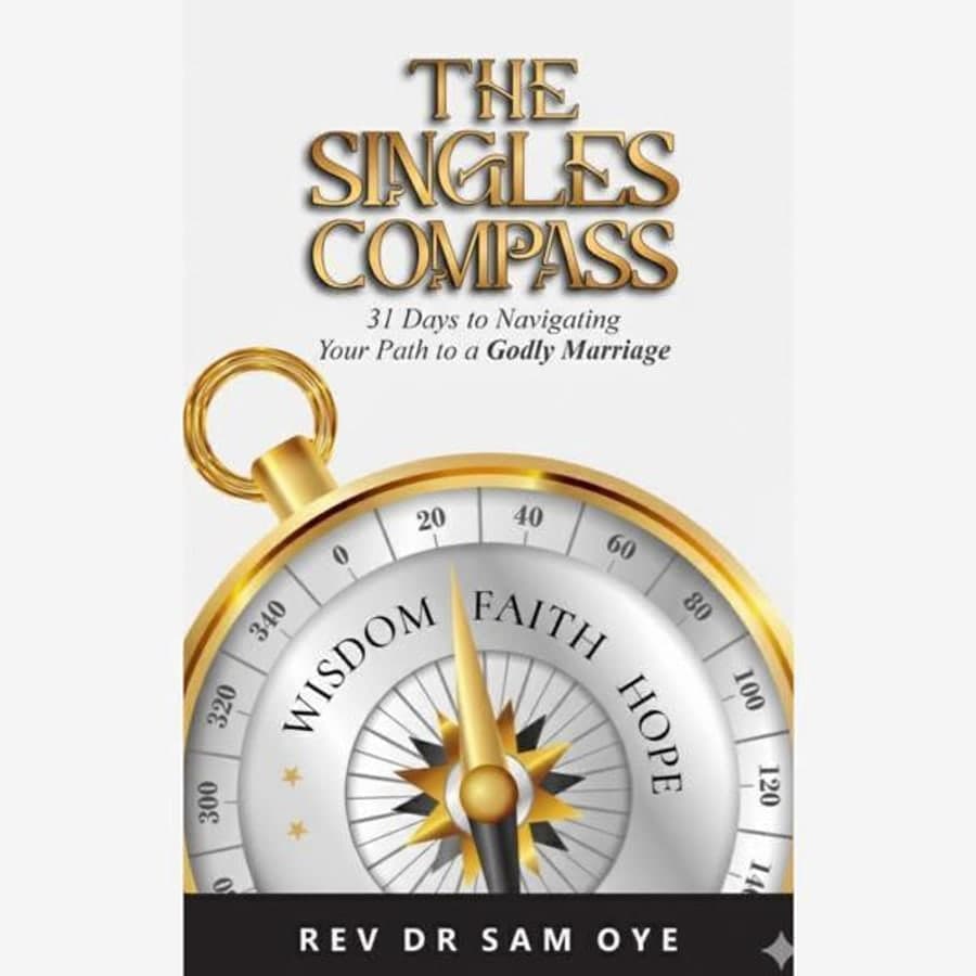 Cover of The Singles' Compass by Dr. Sam Oye